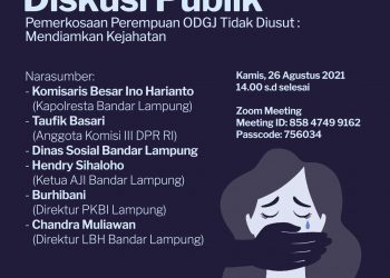 PKBI-AJI-LBH Gelar Diskusi Publik Kasus Pemerkosaan ODGJ yang Tak Diusut Aparat