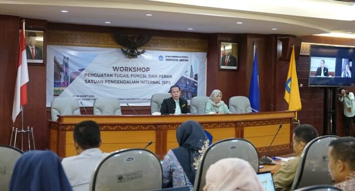 SPI Unila Selenggarakan Workshop Penguatan Pengendalian Internal