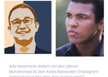Ingat Muhammad Ali, Ingat Anies Baswedan. Tolak Demokrasi Cawe-Cawe