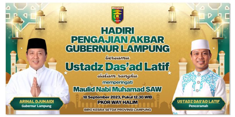 Ustadz Das’ad Latif Akan Memeriahkan Peringatan Maulid Nabi di Provinsi Lampung