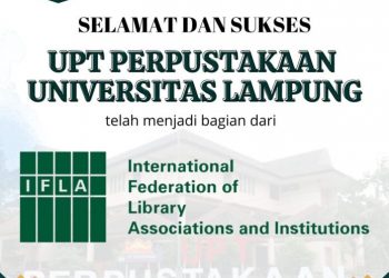 Menuju Akreditasi Internasional, UPT Perpustakaan Unila Bergabung Dengan IFLA