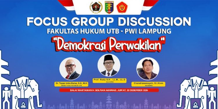 Fakultas Hukum UTB dan PWI Lampung Gelar FGD Bahas Demokrasi Perwakilan