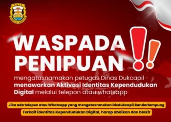 Disdukcapil Bandar Lampung Peringatkan Warga Soal Penipuan Aktivasi IKD Via Telepon